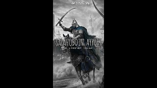 SULTAN SALAHUDDIN AYYUBI ⚔ RA  Lion🦁 Of Islam  Great Warrior of Islam🇸🇦  AM DISCOVERY [upl. by Retxab]