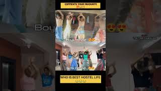 🥳✨ Hostel  Boys 🆚 Girls  Instagram trending reels video tiktoktamil360 shorts friendship [upl. by Uke]