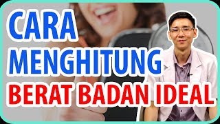 Cara Menghitung Berat Baran Ideal [upl. by Eudoxia]