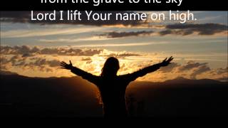 Lord I Lift Your Name on High Hillsongs with lyrics [upl. by Ekralc]