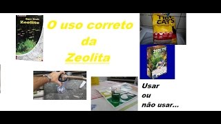 O uso correto da Zeólitausar ou não usar [upl. by Yale]