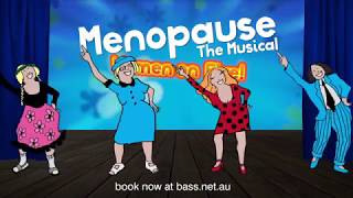 Menopause the Musical Adelaide [upl. by Harrell979]