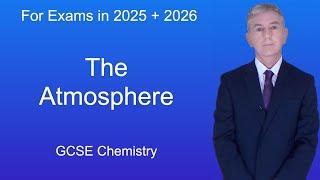 GCSE Chemistry Revision quotThe Atmospherequot [upl. by Oberstone793]