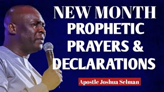 MAY 2024 NEW MONTH PROPHETIC PRAYERS AND DECLARATION  APOSTLE JOSHUA SELMAN [upl. by Stilwell]