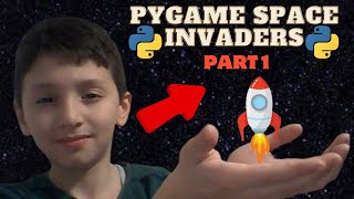 Python Pygame Space Invaders Oyunun Kurulması ve Arka Plan [upl. by Anirtik]