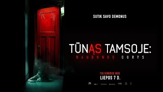 TŪNĄS TAMSOJE RAUDONOS DURYS 2023 pagrindinis filmo anonsas [upl. by Blondelle]