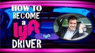 Lyft DriverHow to Apply to be a Lyft DriverRequirements [upl. by Ajad]