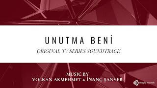 Unutma Beni  Neşeli Günler Original TV Series Soundtrack [upl. by Airdnahc]