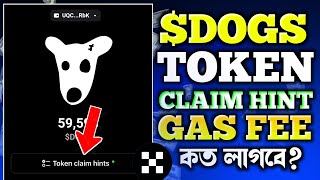 DOGS Token Claim Hint  Dogs New Update  DOGS Token Claim BYBIT  Dogs Claim Gas Fee [upl. by Watt894]