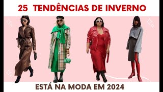 25 Tendências do inverno 2024 [upl. by Nednarb]