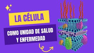 La célula como unidad de salud y enfermedad  Estructura [upl. by Ynar]