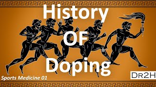 Dr Hongs Sports Medicine 01 History of Doping and Performance Enhancing Drugs [upl. by Machutte930]