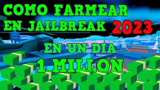 CÓMO CONSEGUIR DINERO RÁPIDO EN JAILBREAK 2023 ROBLOX [upl. by Gretta]