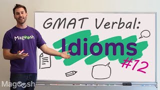 GMAT Sentence Correction  Must Know Idioms for GMAT 12 [upl. by Akcirret]