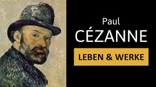 Paul Cézanne  Leben Werke amp Malstil  Einfach erklärt [upl. by Naes625]