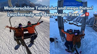 Top Talabfahrt und mega Pisten Mit dem Magic Pass Lauchernalp im Lötschental 🏂❄️🇨🇭 SkiVLOG [upl. by Jenda]