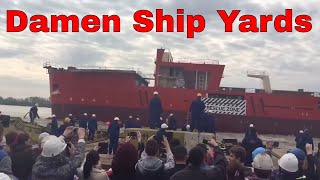 Damen Ship Yards Romania Lansare Nava La Apa  3 [upl. by Dorrehs]