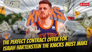 The Perfect Contract Offer for Isaiah Hartenstein from the Knicks 💼 [upl. by Nnairak]