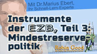 Instrumente der EZB ● Teil 3 Mindestreservepolitik [upl. by Ekralc]