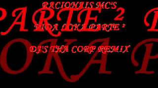 VIDA LOKA PARTE ²  Racionais mcs  DJS THA CORP REMIX [upl. by Josi201]