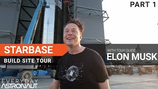 Starbase Tour with Elon Musk PART 1  Summer 2021 [upl. by Rafaelle]