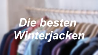 Die besten Winterjacken  philliper [upl. by Giliana431]