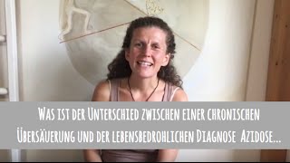 Der Unterschied zwischen einer chronischen Übersäuerung und einer Azidose [upl. by Rame]