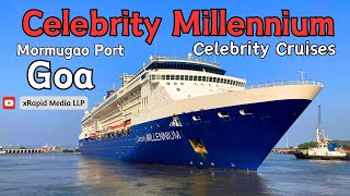 Inside the Celebrity Millennium Cruise Ship  Mormugao Port Goa  Cinematic video [upl. by Strephonn]