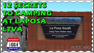 12 IMPORTANT SECRETS of Laposa LTVA BoonDocking You Need to Know [upl. by Lesak197]