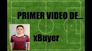 EL PRIMER VÍDEO DE xBuyer [upl. by Stilu]