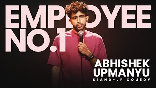 Employee No1  Standup Comedy by Abhishek Upmanyu  Story [upl. by Corinne]