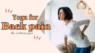 Yoga for a healthy back Back pain relief Back pain problem solution 7 best back pain asanas [upl. by Saitam]