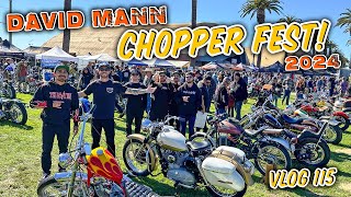 We hit David Mann Chopper Fest  Vlog 115 [upl. by Leirraj]