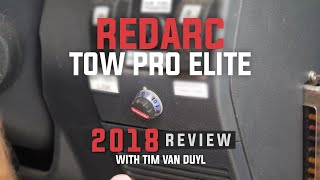 A Safer Towing Solution  REDARC Tow Pro Elite Review by Tim Van Duyl [upl. by Oicnedurp180]