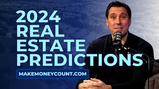 Unbelievable 2024 Real Estate Predictions What the Experts Say [upl. by Abla120]