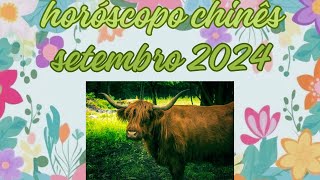 Horóscopo Chinês  Setembro 2024  Boi [upl. by Llennahs]