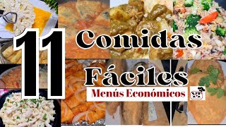 ✅️SERIE DE COMIDAS FÁCILES11 RECETAS ECONÓMICAS PARA TU MENÚ DIARIO❗️ [upl. by Winebaum]