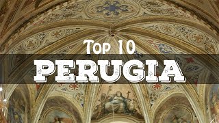 Top 10 cosa vedere a Perugia [upl. by Lexerd]