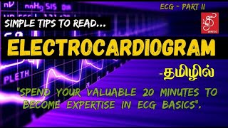 HOW TO READ ECG  ELECTROCARDIOGRAM BASICS  IN TAMIL [upl. by Helfand]