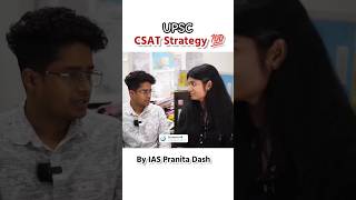 CSAT Clear करने का तरीका 💯 IAS Pranita Dash upsc ias [upl. by Delanos]