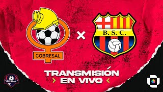 COBRESAL 🆚 BARCELONA  EN VIVO 📺 COPA LIBERTADORES 2024 [upl. by Surovy685]