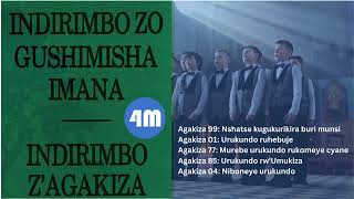 INDIRIMBO zAGAKIZA I Turamya duhimbaza mu ndirimbo zo mu gitabo  99  1  77  85  4 [upl. by Bluefield784]