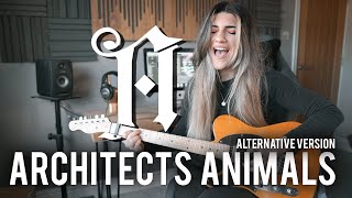 Architects  Animals Cover  Christina Rotondo [upl. by Paloma]