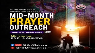 MIDMONTH PRAYER OUTREACH 15042023 Dr D K Olukoya [upl. by Shifrah]