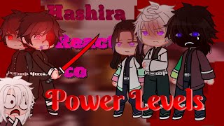 hashiras react to power levels 0101 ft hashirasampkamabokosquad knydemon slayer gc [upl. by Sidwell]