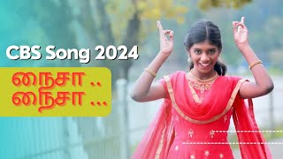 CBS 2024  Naisa Naisa Song Rev D Francis  GNE Ministries cbssong [upl. by Yenial]