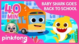 Back to School  Baby Shark  Compilation  Pinkfong Songs for Children [upl. by Sarid]