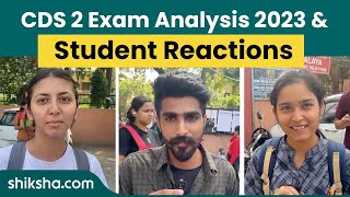 CDS 2 Exam Analysis 2023 amp Students Reaction  Check Difficulty Level [upl. by Rosalinde]