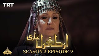 Ertugrul Ghazi Urdu  Episode 09  Season 3 [upl. by Etnod]