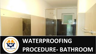 Bathroom Waterproofing Procedure [upl. by Clementine]